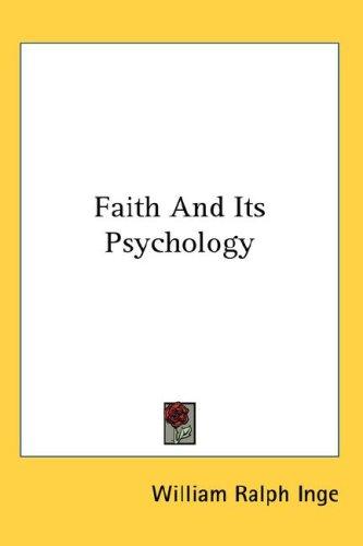 Faith and its psychology