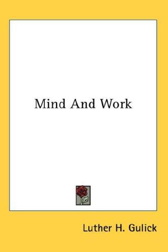 Mind And Work