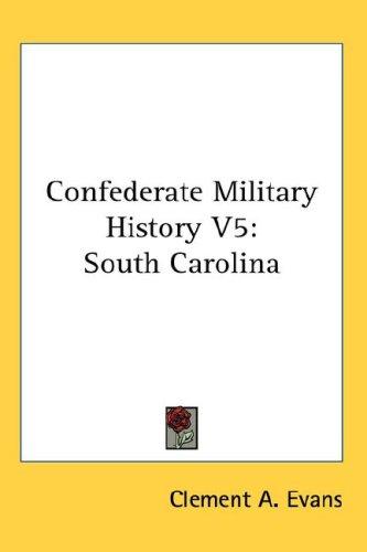 Confederate Military History V5