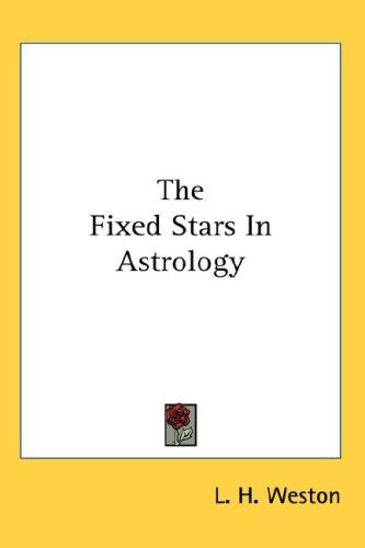 The Fixed Stars In Astrology