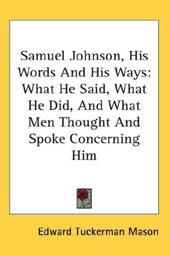 Samuel Johnson, His Words And His Ways
