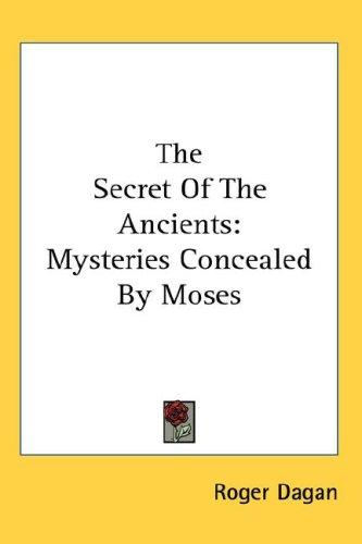The Secret Of The Ancients