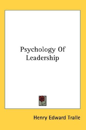 Psychology Of Leadership