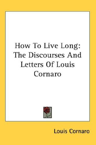How To Live Long
