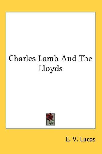 Charles Lamb And The Lloyds