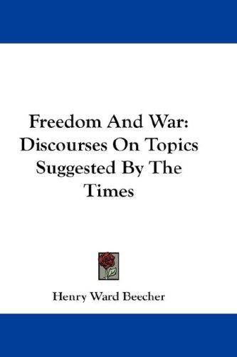 Freedom and war
