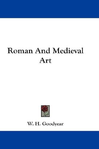 Roman And Medieval Art