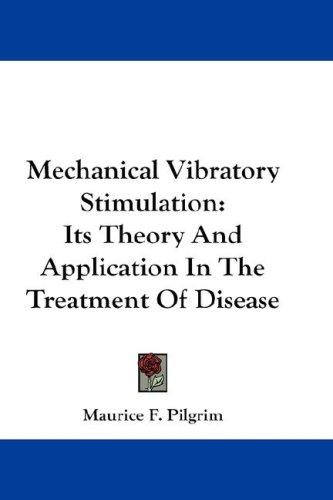 Mechanical Vibratory Stimulation