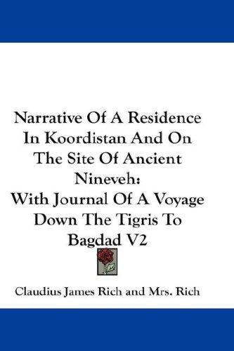 Narrative of a residence in Koordistan, and on the site of ancient Nineveh