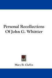 Personal Recollections Of John G. Whittier