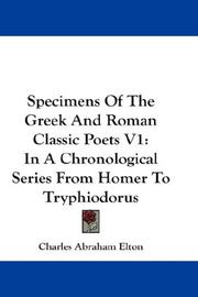 Specimens Of The Greek And Roman Classic Poets V1