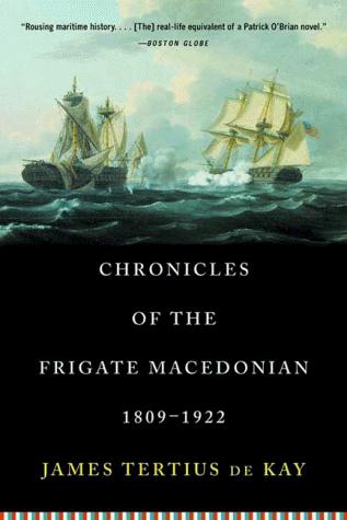 Chronicles of the frigate Macedonian, 1809-1922