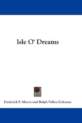 Isle O' Dreams
