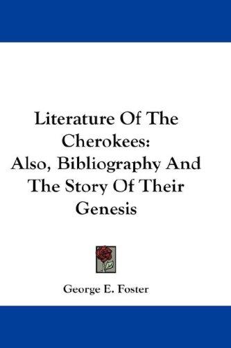 Literature Of The Cherokees