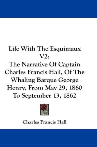 Life With The Esquimaux V2