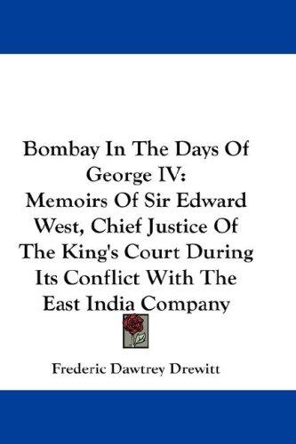 Bombay In The Days Of George IV
