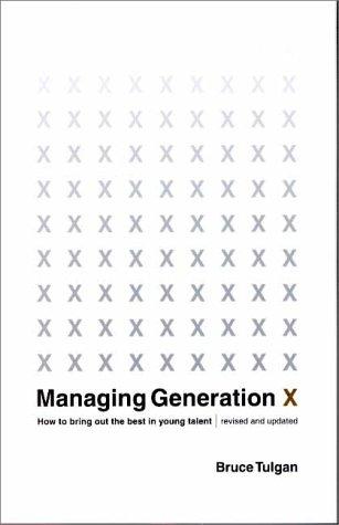 Managing Generation X