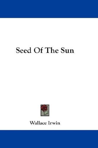 Seed Of The Sun
