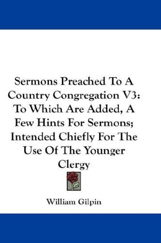 Sermons Preached To A Country Congregation V3