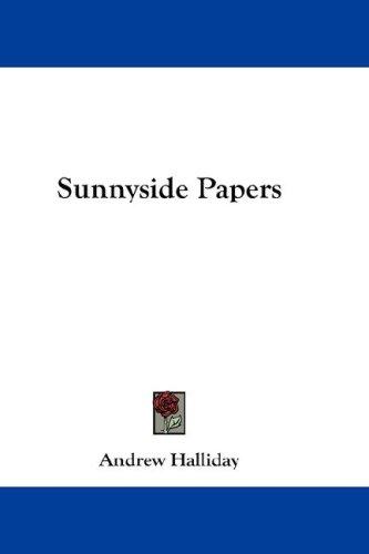 Sunnyside Papers
