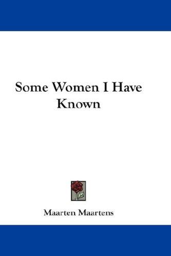 Some Women I Have Known