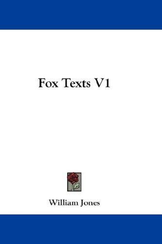 Fox Texts V1