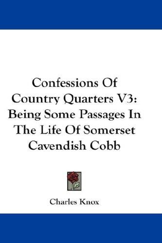 Confessions Of Country Quarters V3