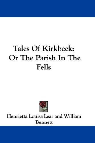 Tales Of Kirkbeck