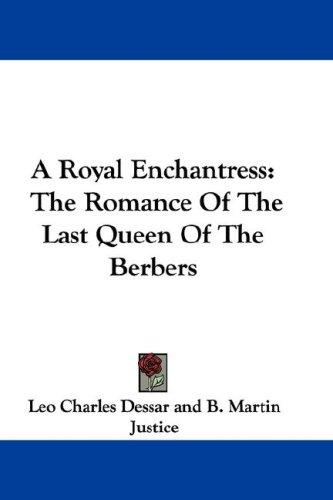 A Royal Enchantress