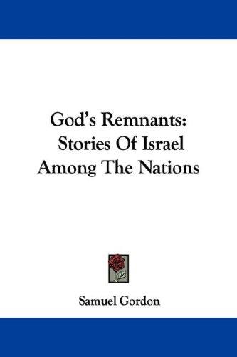 God's Remnants