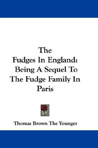 The Fudges In England
