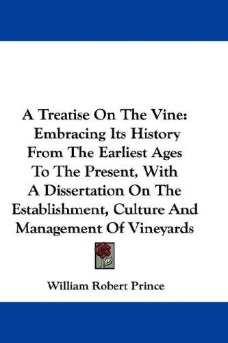 A treatise on the vine