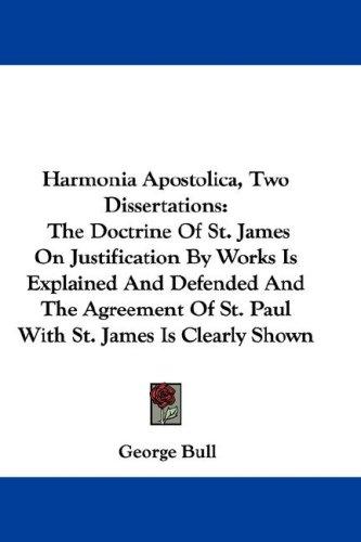 Harmonia Apostolica, Two Dissertations