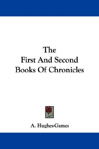 The First And Second Books Of Chronicles