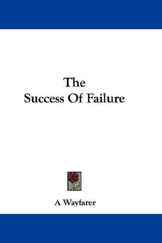 The Success Of Failure