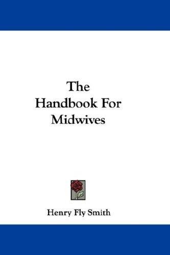 The Handbook For Midwives