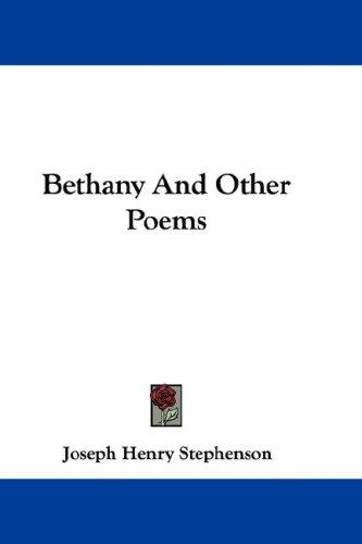 Bethany And Other Poems