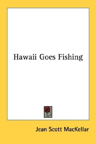 Hawaii goes fishing