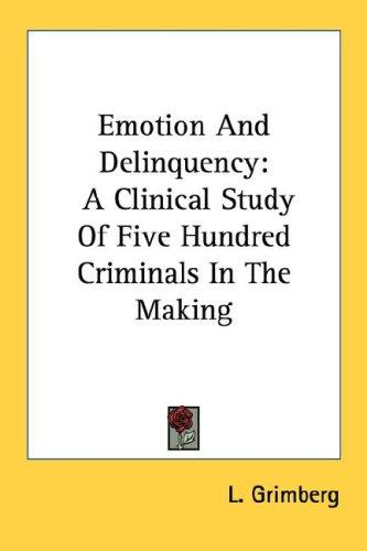 Emotion and delinquency ...
