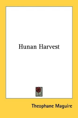 Hunan harvest