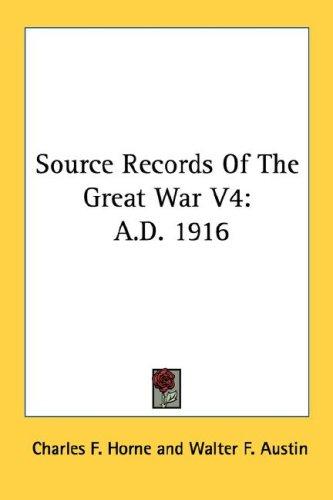 Source Records Of The Great War V4