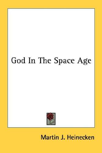 God In The Space Age