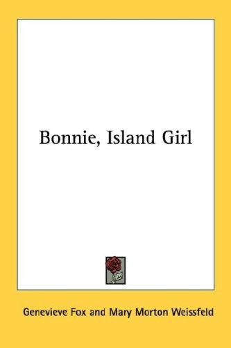 Bonnie, Island Girl