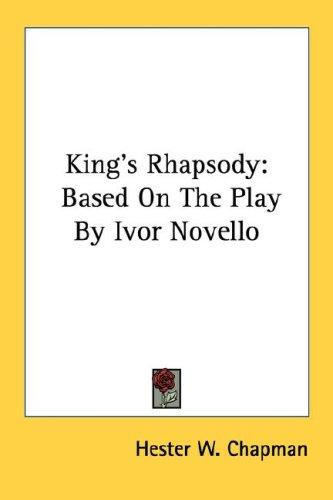 King's rhapsody