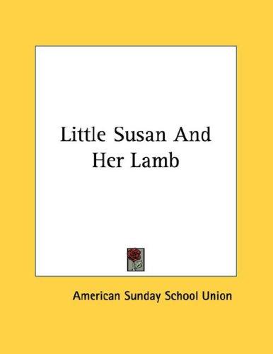 Little Susan And Her Lamb