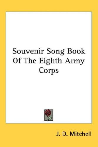 Souvenir Song Book Of The Eighth Army Corps