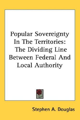 Popular Sovereignty In The Territories