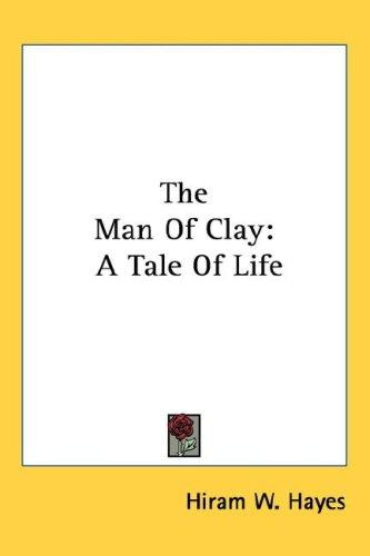 The Man Of Clay
