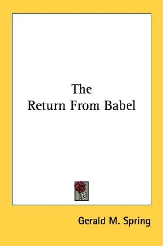 The Return From Babel