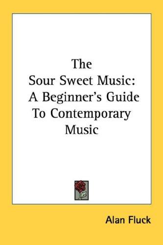 The Sour Sweet Music
